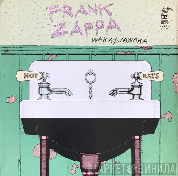  Frank Zappa  - Waka / Jawaka - Hot Rats