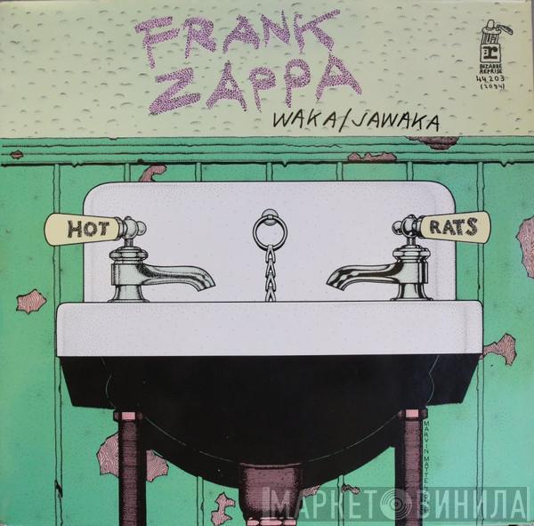  Frank Zappa  - Waka / Jawaka - Hot Rats