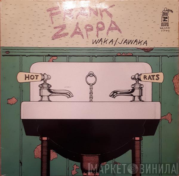  Frank Zappa  - Waka / Jawaka - Hot Rats