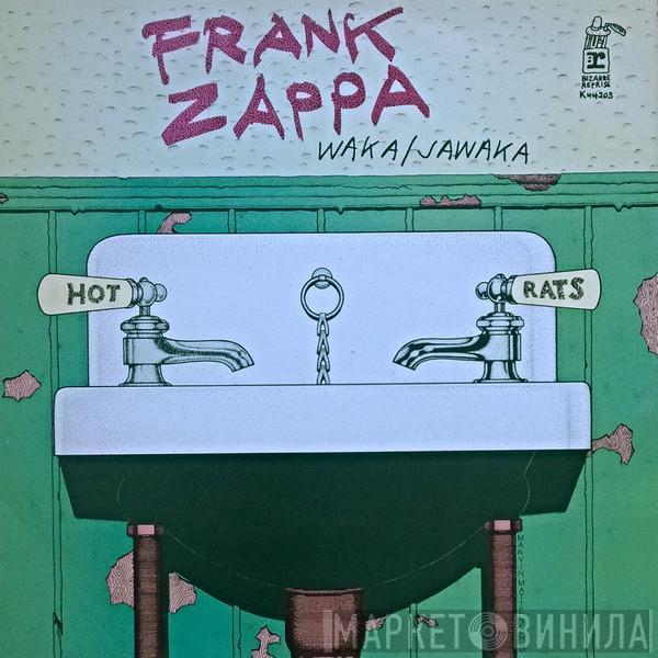  Frank Zappa  - Waka / Jawaka - Hot Rats