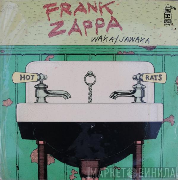  Frank Zappa  - Waka / Jawaka - Hot Rats