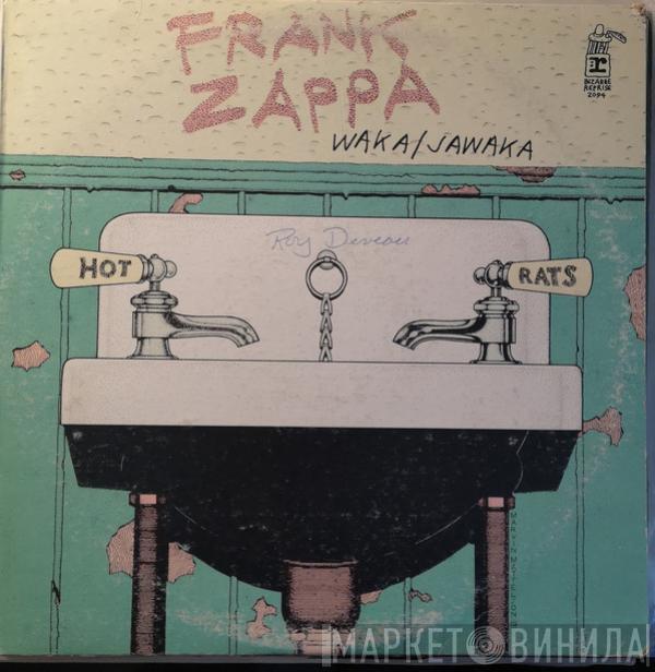  Frank Zappa  - Waka / Jawaka - Hot Rats