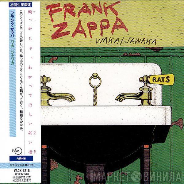  Frank Zappa  - Waka / Jawaka - Hot Rats