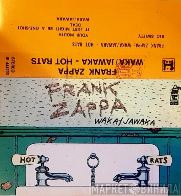  Frank Zappa  - Waka / Jawaka - Hot Rats