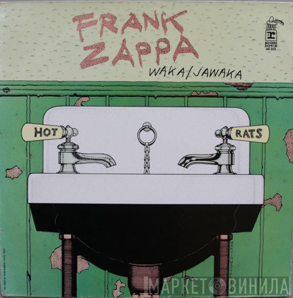  Frank Zappa  - Waka / Jawaka - Hot Rats