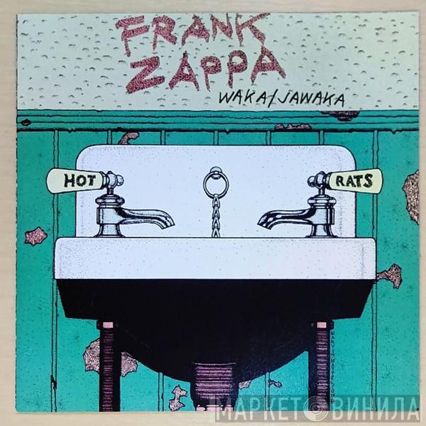  Frank Zappa  - Waka / Jawaka