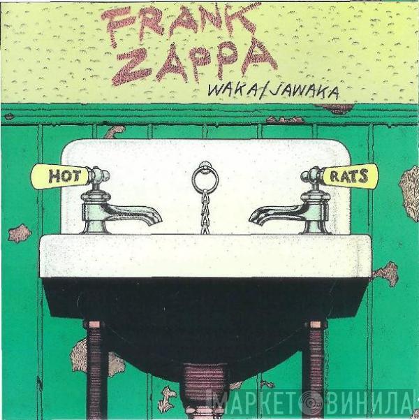  Frank Zappa  - Waka / Jawaka