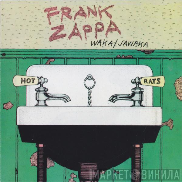  Frank Zappa  - Waka / Jawaka