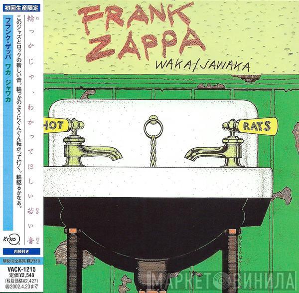  Frank Zappa  - Waka / Jawaka