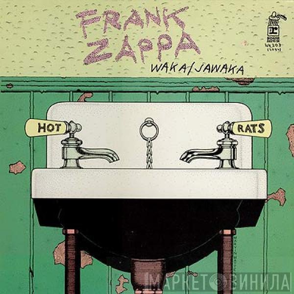  Frank Zappa  - Waka / Jawaka