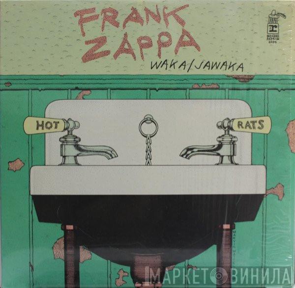  Frank Zappa  - Waka/Jawaka - Hot Rats