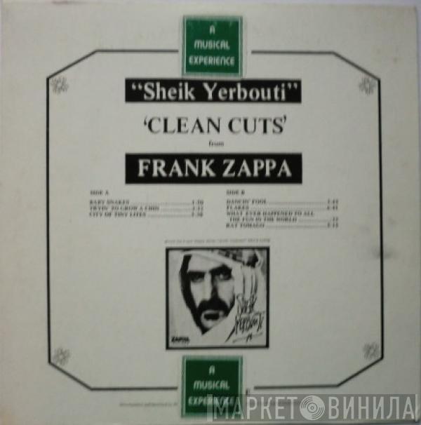  Frank Zappa  - "Sheik Yerbouti" 'Clean Cuts'