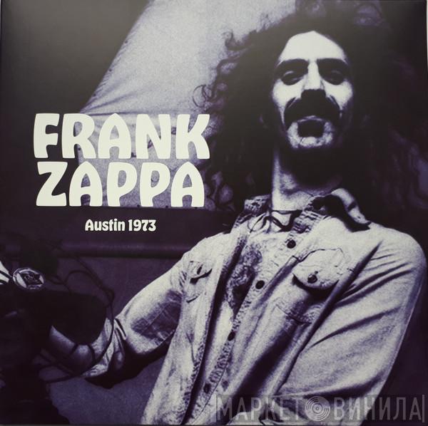  Frank Zappa  - Austin 1973