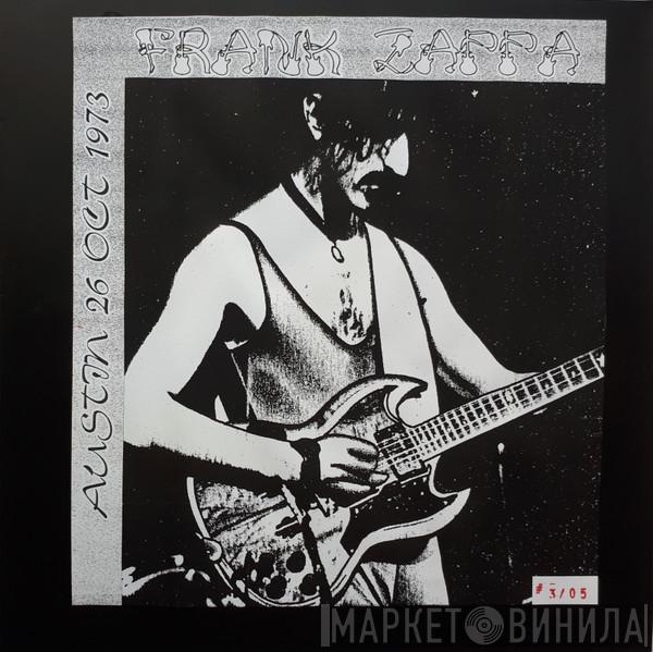  Frank Zappa  - Austin 26 Oct 1973