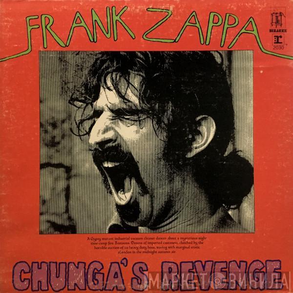  Frank Zappa  - Chunga's Revenge