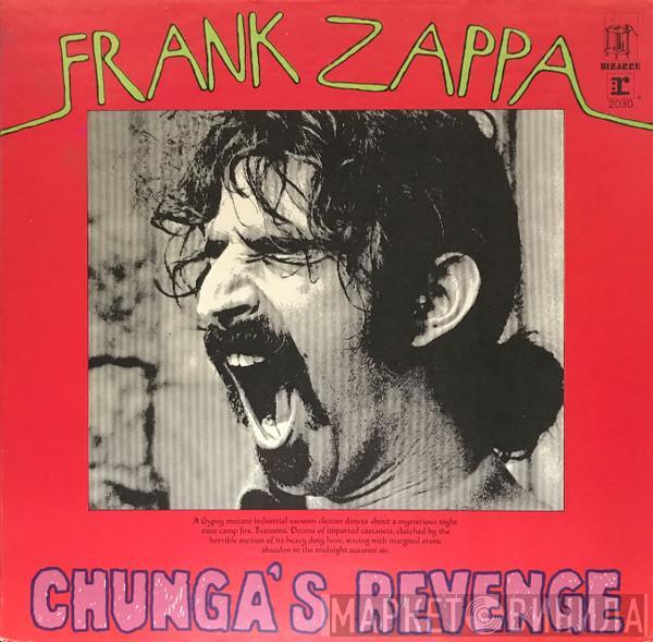  Frank Zappa  - Chunga's Revenge
