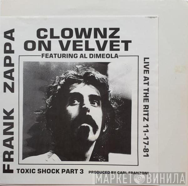  Frank Zappa  - Clownz On Velvet