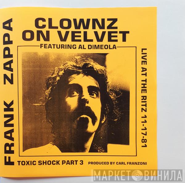  Frank Zappa  - Clownz On Velvet