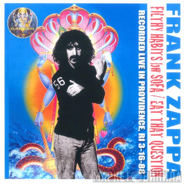  Frank Zappa  - Filthy Habits