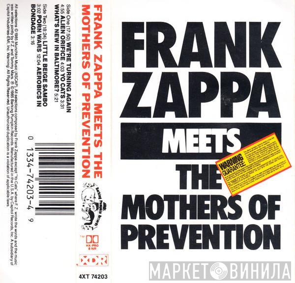  Frank Zappa  - Frank Zappa Meets The Mothers Of Prevention