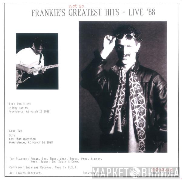  Frank Zappa  - Frankie's Not So Greatest Hits - Live '88