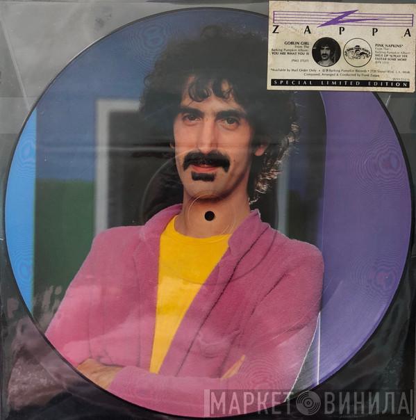 Frank Zappa - Goblin Girl / Pink Napkins