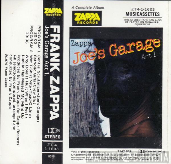  Frank Zappa  - Joe's Garage Act I