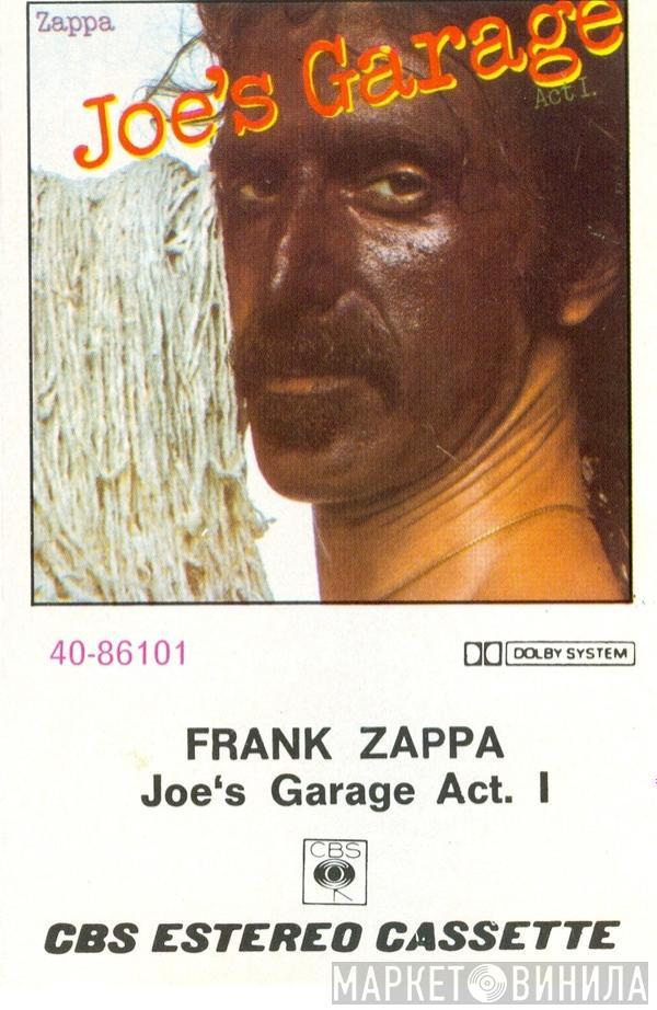  Frank Zappa  - Joe's Garage Act. I