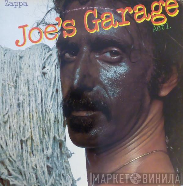  Frank Zappa  - Joe's Garage, Acts 1, 2 & 3