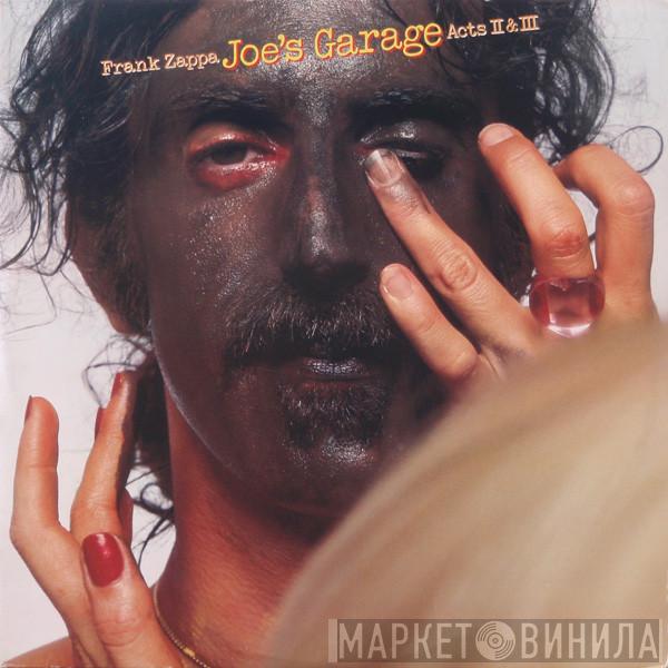  Frank Zappa  - Joe's Garage Acts II & III