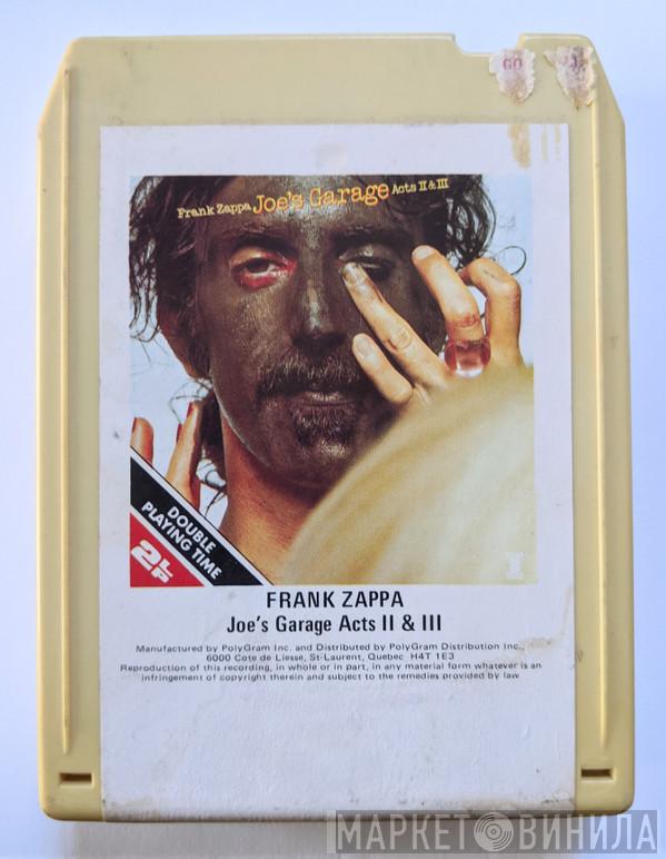  Frank Zappa  - Joe's Garage Acts II & III