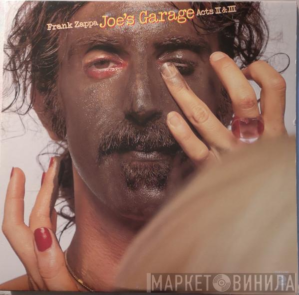  Frank Zappa  - Joe's Garage Acts II & III