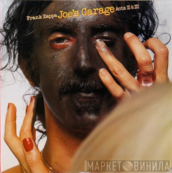  Frank Zappa  - Joe's Garage Acts II & III