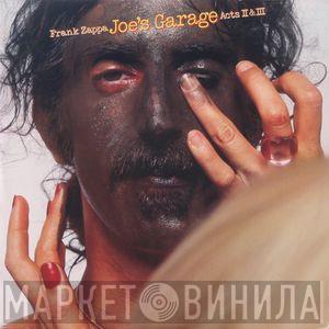  Frank Zappa  - Joe's Garage Acts II & III