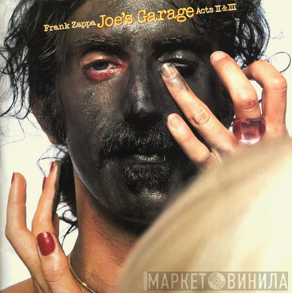  Frank Zappa  - Joe's Garage Acts II & III
