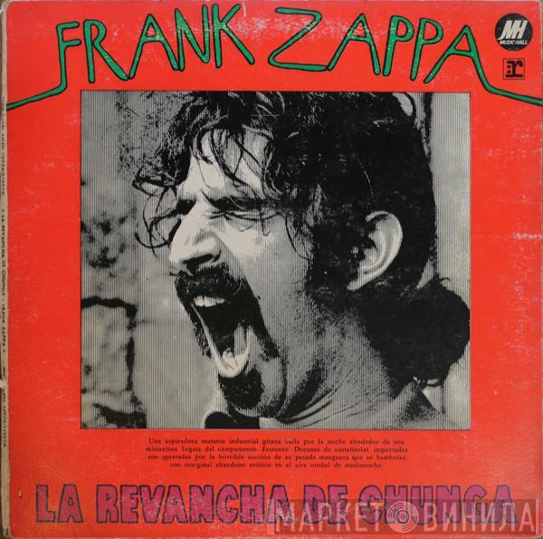  Frank Zappa  - La Revancha De Chunga