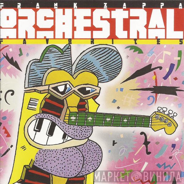  Frank Zappa  - Orchestral Favorites