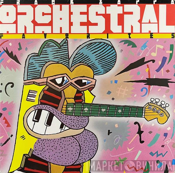  Frank Zappa  - Orchestral Favorites