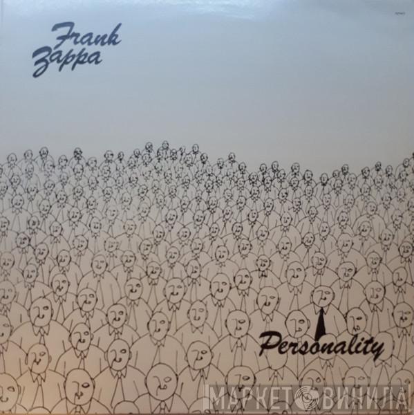  Frank Zappa  - Personality