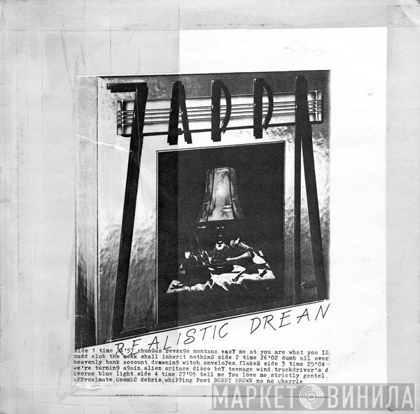  Frank Zappa  - Realistic Drean