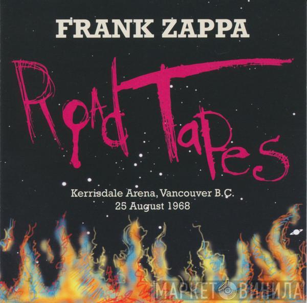  Frank Zappa  - Road Tapes, Venue #1