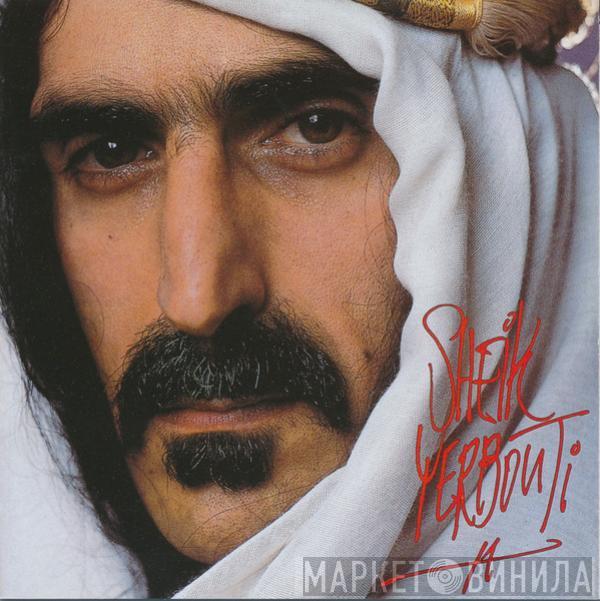  Frank Zappa  - Sheik Yerbouti