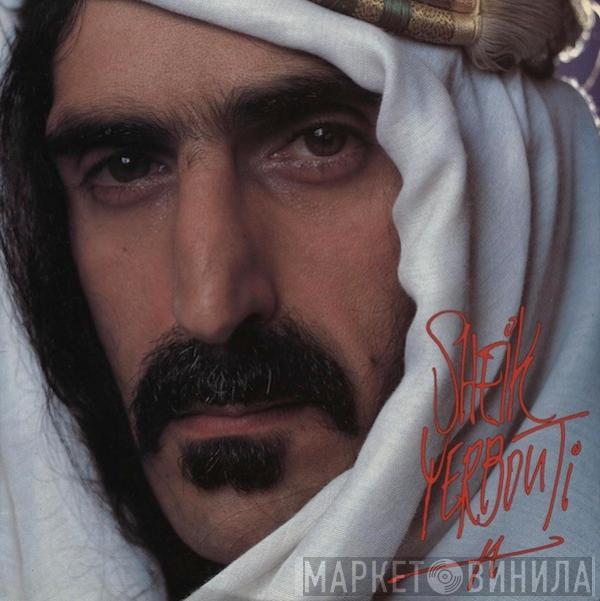  Frank Zappa  - Sheik Yerbouti