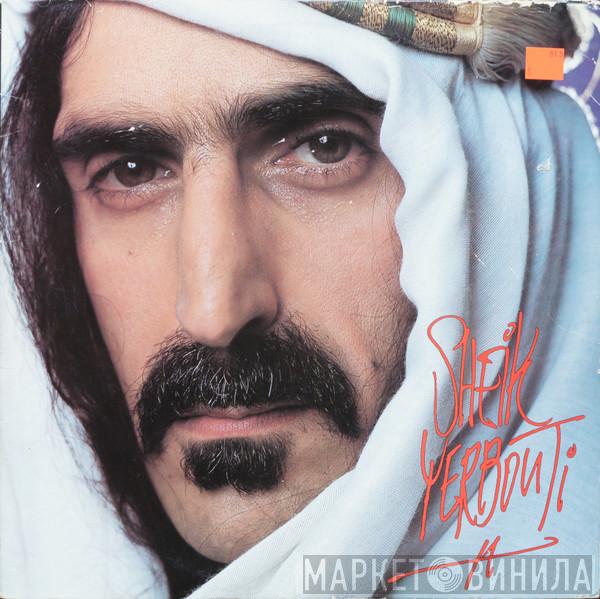  Frank Zappa  - Sheik Yerbouti