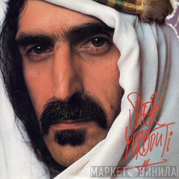  Frank Zappa  - Sheik Yerbouti