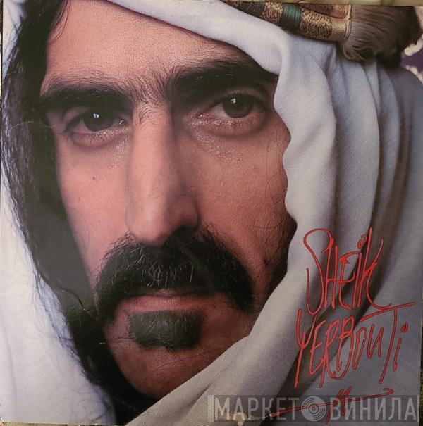  Frank Zappa  - Sheik Yerbouti