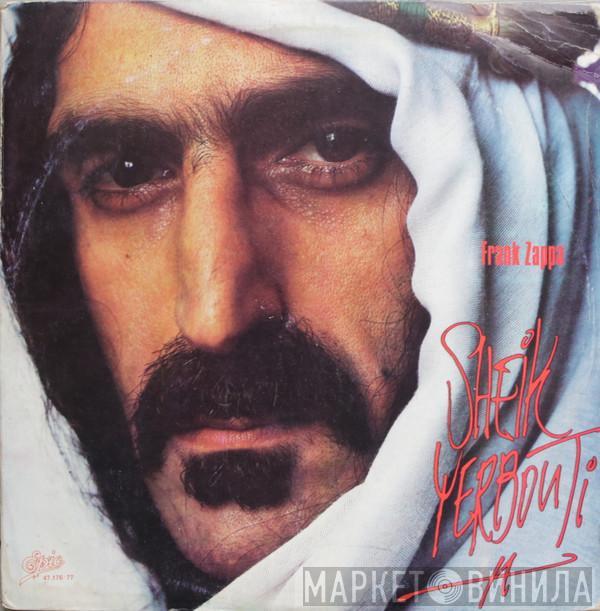  Frank Zappa  - Sheik Yerbouti