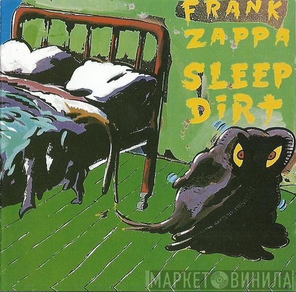  Frank Zappa  - Sleep Dirt