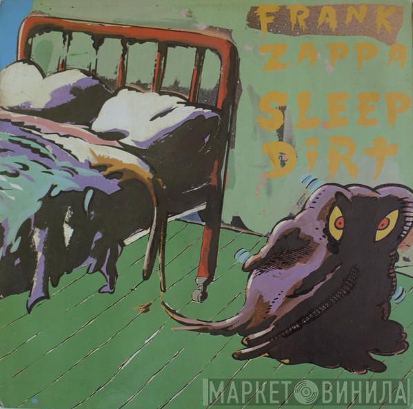  Frank Zappa  - Sleep Dirt