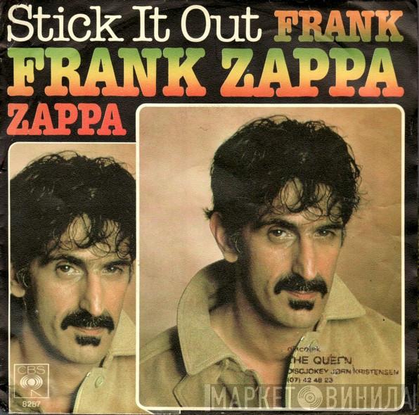  Frank Zappa  - Stick It Out